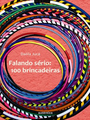 cover image of Falando sério--100 brincadeiras